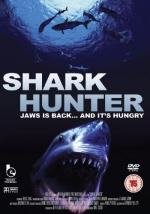 Охотник на акул (Shark Hunter) (2001)