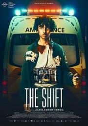 Опасный пациент (The Shift) 2020