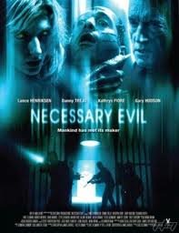 Оправданное зло (Necessary Evil) 2008