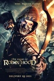 Осада Робина Гуда (The Siege of Robin Hood) (2022)