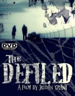 Оскверненный (The Defiled) 2010