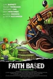 Основано на вере (Faith Based) (2020)
