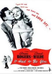 От судьбы не уйдёшь (It Had to Be You) (1947)