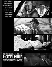 Отель «Нуар» (Hotel Noir) (2012)