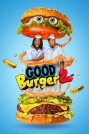 Отличный гамбургер 2 (Good Burger 2) (2023)