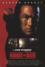 Отмеченный смертью (Marked for Death) (1990)