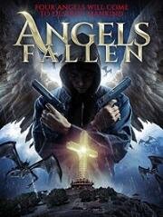 Падшие Ангелы (Angels Fallen) (2020)