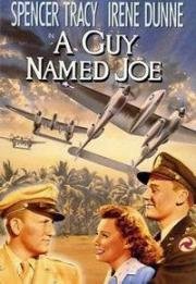 Парень по имени Джо (A Guy Named Joe) 1943