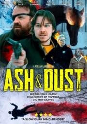 Пепел и пыль (Ash & Dust)