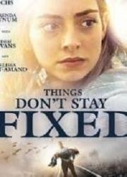 Перемены (Things Don't Stay Fixed)