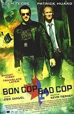 Плохой хороший полицейский (Bon Cop, Bad Cop) (2007)
