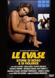 Побег из женской тюрьмы (Le evase - Storie di sesso e di violenze) (1978)