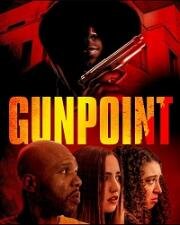 Под дулом пистолета (Gunpoint) (2020)