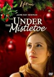 Под Омелой (Under the Mistletoe) 2006