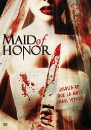 Подружка невесты (Maid of Honor) (2006)