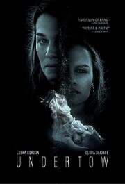 Подводное течение (Undertow) 2018