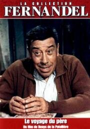 Поездка отца (Путешествие отца) (Le voyage du père (Die Reise des Vaters, Destinazione marciapiede)) 1966