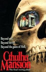 Поместье Ктулху (Особняк Ктулху) (La Mansion de los Cthulhu (Cthulhu Mansion)) (1992)
