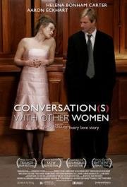 Порочные связи (Conversations with Other Women) (2005)