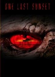 Последний закат. Возвращение (One Last Sunset Redux) 2015