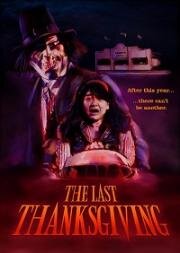 Последний День благодарения (The Last Thanksgiving) (2020)