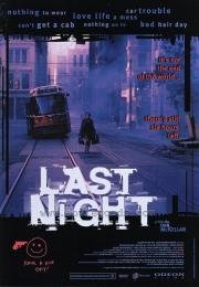 Последняя ночь (Last Night) (1998)