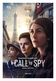 Позывные (A Call to Spy) (2020)