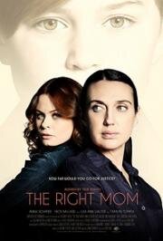 Правильная мама (The Right Mom) (2021)