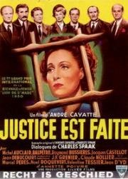 Правосудие свершилось (Justice est faite) 1950