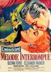 Прерванная мелодия (Interrupted Melody) (1955)