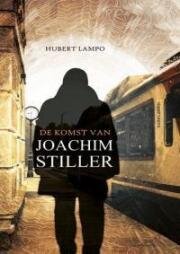 Прибытие Иоахима Стиллера (De komst van Joachim Stiller)
