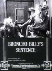 Приговор Бронко Билли (Broncho Billy's Sentence) 1915