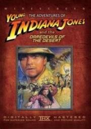 Приключения молодого Индианы Джонса: Война в пустыне (The Adventures of Young Indiana Jones: Daredevils of the Desert) 1999