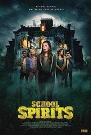 Призраки школы (School Spirits) (2017)