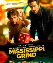 Прогулка по Миссисипи (Mississippi Grind) 2015