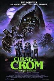 Проклятие Крома: Легенда о Хэллоуине (Curse of Crom: The Legend of Halloween) (2022)