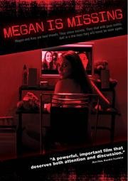 Пропавшая Меган (Megan is Missing) (2011)