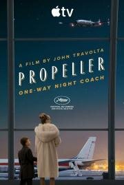 Пропеллер: Ночной рейс в один конец (Propeller One-Way Night Coach) (2026)