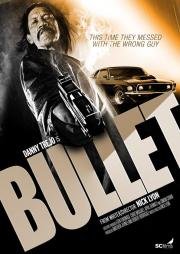 Пуля (Bullet) (2014)