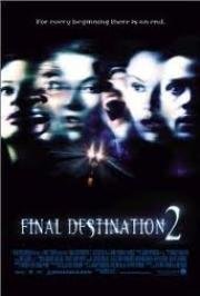 Пункт назначения 2 (Final Destination 2) (2003)