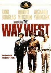 Путь на Запад (The Way West) 1967