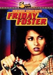 Пятница Фостер (Friday Foster) (1975)