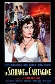 Рабыни из Карфагена (Le schiave di Cartagine)