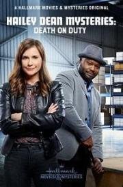 Расследование Хейли Дин: Смерть на службе (Hailey Dean Mysteries: Death on Duty) (2019)
