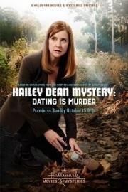 Расследование Хейли Дин: Смертельные Свидания (Hailey Dean Mystery: Dating Is Murder) 2017