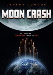 Разлом Луны (Moon Crash) (2021)