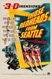 Рыжеволосые из Сиэтла (Those Redheads from Seattle) (1953)