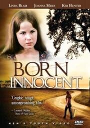 Рождённые невинными (Born Innocent) 1974