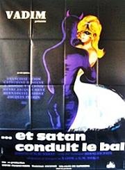 Сатана там правит бал (Et Satan conduit le bal) 1962