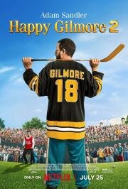 Счастливчик Гилмор 2 (Happy Gilmore 2) (2025)